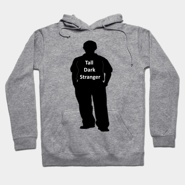 Tall Dark Stranger